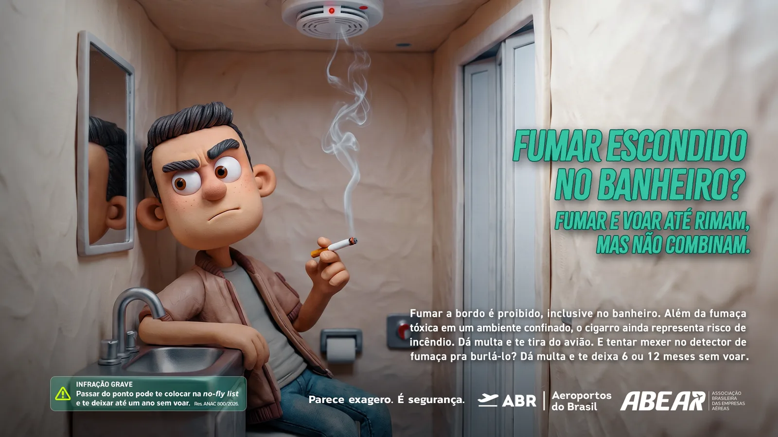 Peça cigarro da campanha Parece exagero. É segurança.